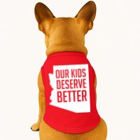 Our Kids Deserve Better Arizona Teacher Doggie Tank