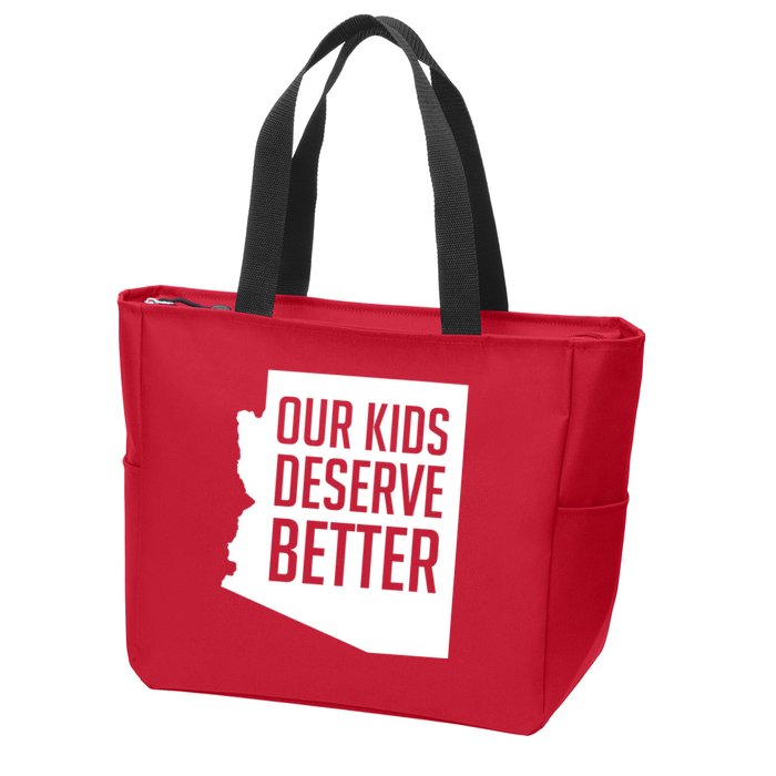 Our Kids Deserve Better Arizona Teacher Zip Tote Bag