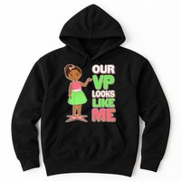 Our VP Looks Like Me Kamala Harris AKA Sorority Colors Hoodie