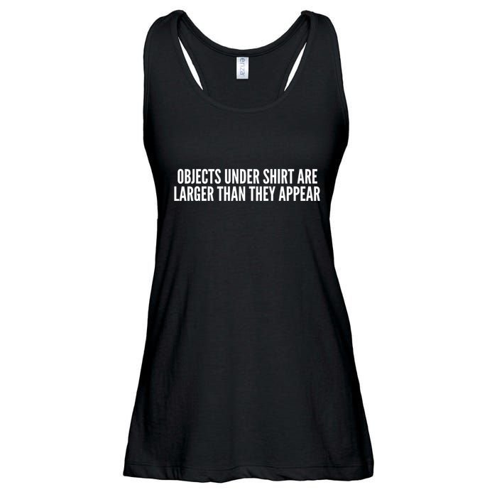 Objects Under Shi Rt Are Larger Than They Appear Ladies Essential Flowy Tank