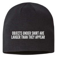 Objects Under Shi Rt Are Larger Than They Appear Sustainable Beanie