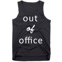 Out Of Office Tank Top