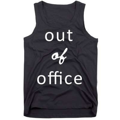 Out Of Office Tank Top