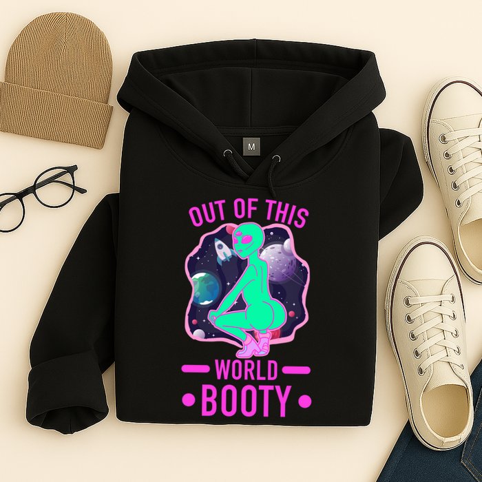 Out Of This World Booty Hoodie