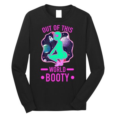 Out Of This World Booty Long Sleeve Shirt