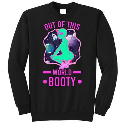 Out Of This World Booty Sweatshirt