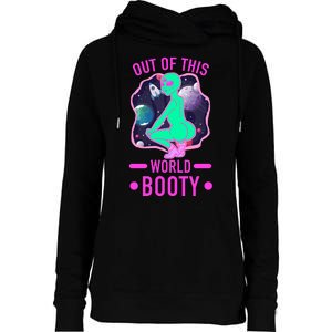 Out Of This World Booty Womens Funnel Neck Pullover Hood