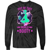 Out Of This World Booty Tie-Dye Long Sleeve Shirt