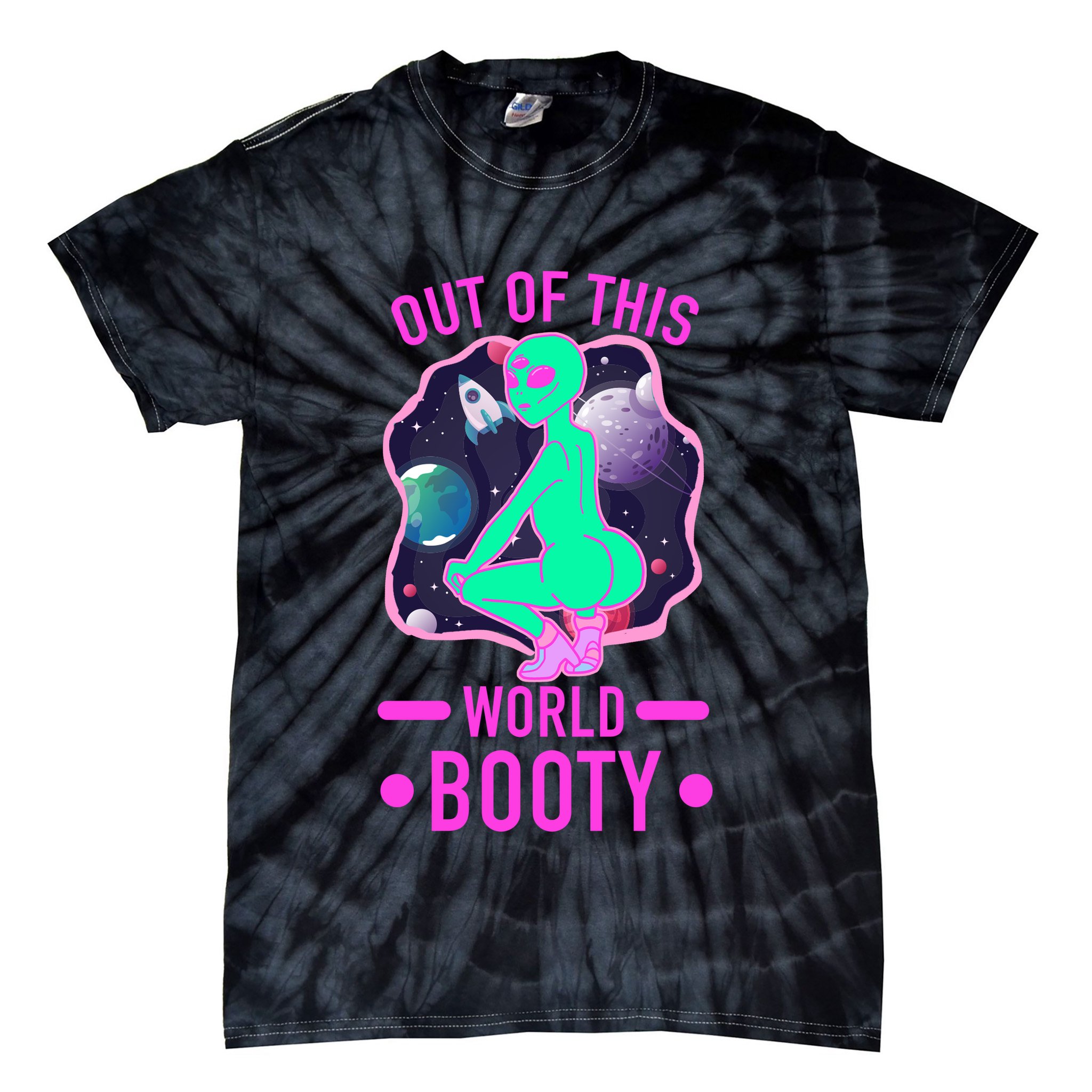 Out Of This World Booty Tie-Dye T-Shirt