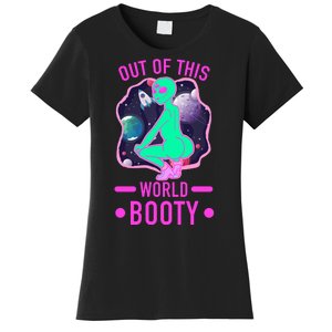 Out Of This World Booty Women's T-Shirt