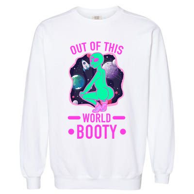 Out Of This World Booty Garment-Dyed Sweatshirt