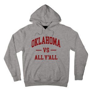 Oklahoma Vs All YAll Throwback Design Classic Tall Hoodie