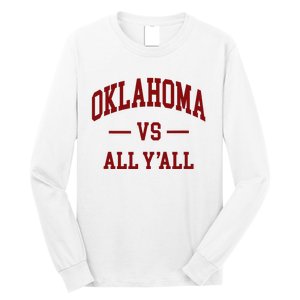 Oklahoma Vs All YAll Throwback Design Classic Long Sleeve Shirt