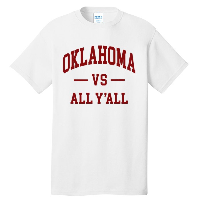 Oklahoma Vs All YAll Throwback Design Classic Tall T-Shirt