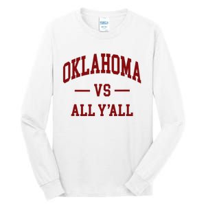 Oklahoma Vs All YAll Throwback Design Classic Tall Long Sleeve T-Shirt