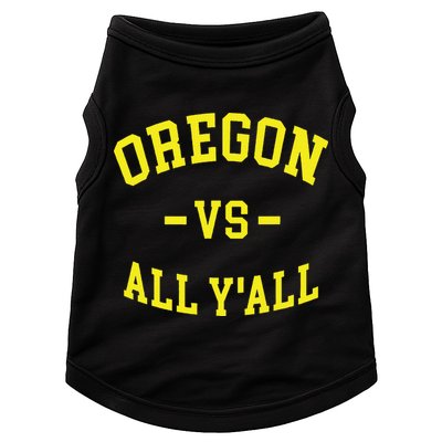 Oregon Vs All Yall Doggie Tank