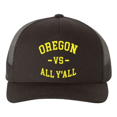 Oregon Vs All Yall Yupoong Adult 5-Panel Trucker Hat