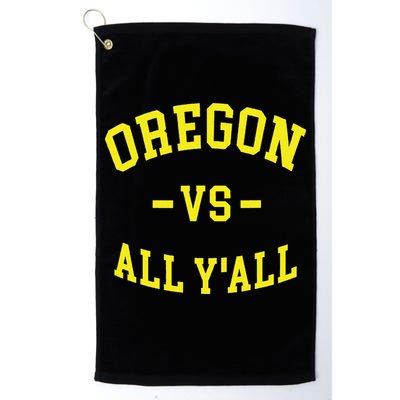 Oregon Vs All Yall Golf Towel