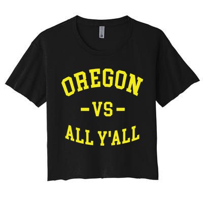 Oregon Vs All Yall Crop Top