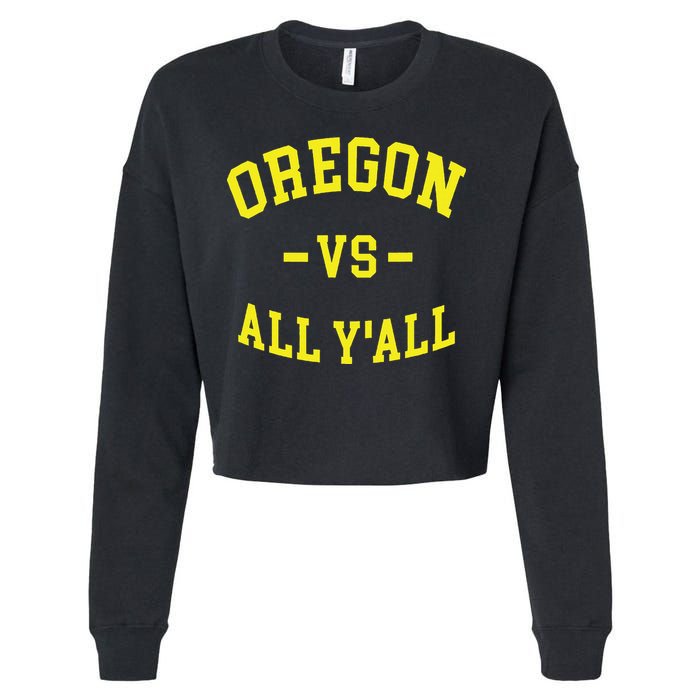 Oregon Vs All Yall Cropped Pullover Crew