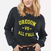 Oregon Vs All Yall Cropped Pullover Crew