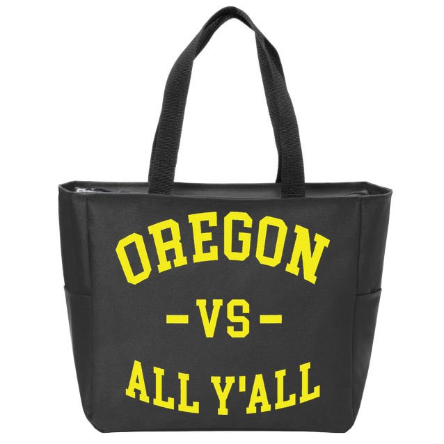 Oregon Vs All Yall Zip Tote Bag