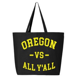 Oregon Vs All Yall 25L Jumbo Tote