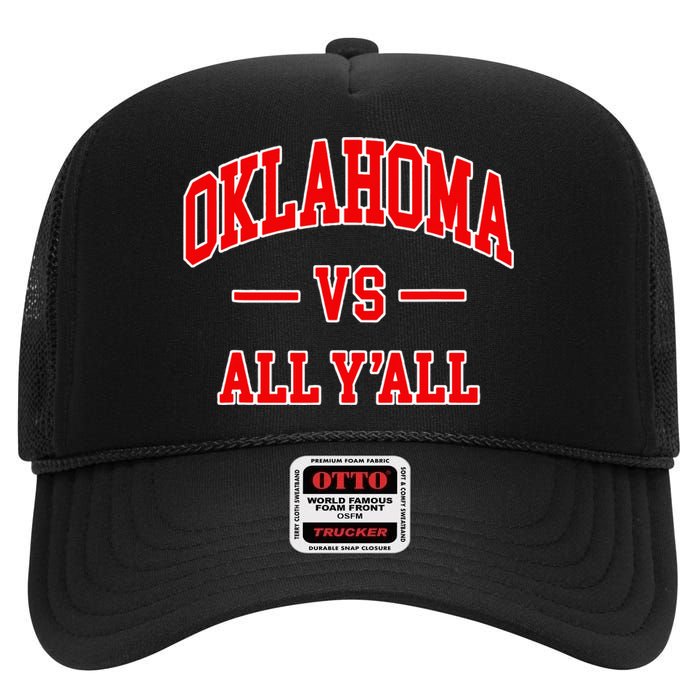 Oklahoma Vs All YAll Throwback Design Classic High Crown Mesh Back Trucker Hat