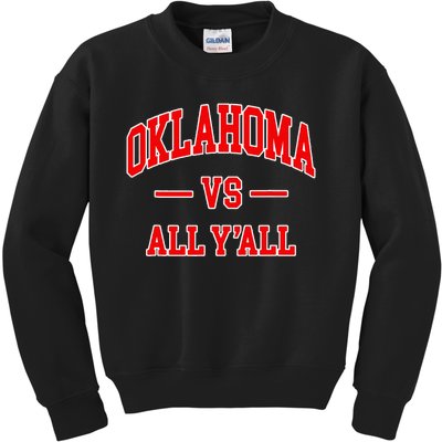 Oklahoma Vs All YAll Throwback Design Classic Kids Sweatshirt