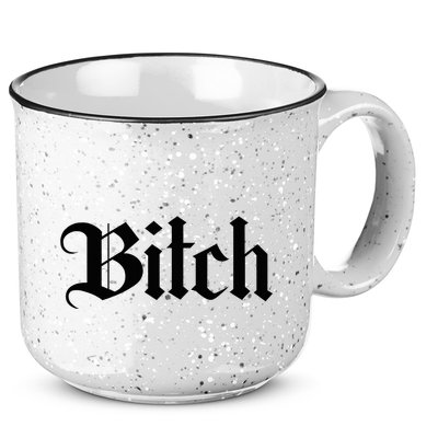 Offensive Vulgar Aesthetic Bitch Edgy E Girl E Boy 15oz Campfire Ceramic Mug