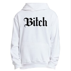 Offensive Vulgar Aesthetic Bitch Edgy E Girl E Boy Urban Pullover Hoodie