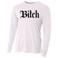 Offensive Vulgar Aesthetic Bitch Edgy E Girl E Boy Cooling Performance Long Sleeve Crew