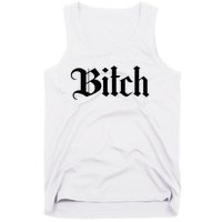 Offensive Vulgar Aesthetic Bitch Edgy E Girl E Boy Tank Top