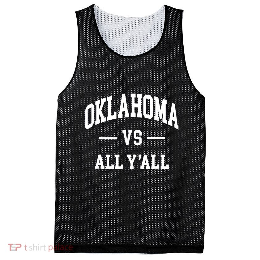 Oklahoma Vs All Yall Throwback Design Classic Mesh Reversible Basketball Jersey Tank