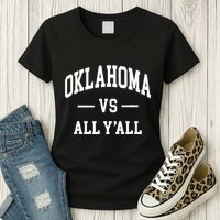 Oklahoma Vs All Yall Throwback Design Classic Womens T-Shirt
