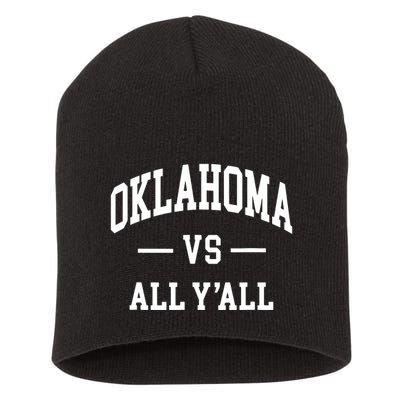 Oklahoma Vs All Yall Throwback Design Classic Short Acrylic Beanie
