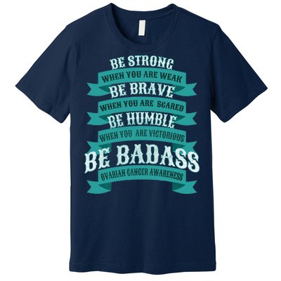 Ovarian Cancer Awareness Premium T-Shirt