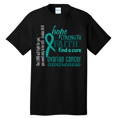 Ovarian Cancer Awareness Hope Faith Love Tall T-Shirt