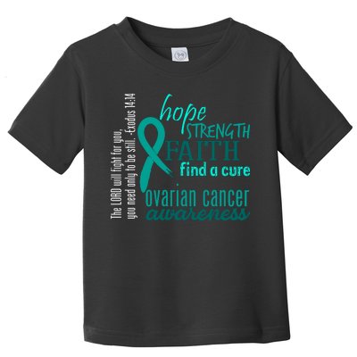 Ovarian Cancer Awareness Hope Faith Love Toddler T-Shirt