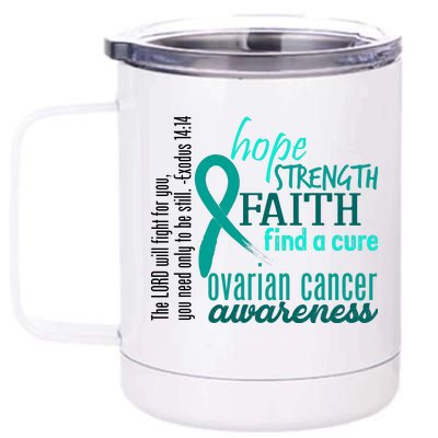 Ovarian Cancer Awareness Hope Faith Love 12 oz Stainless Steel Tumbler Cup