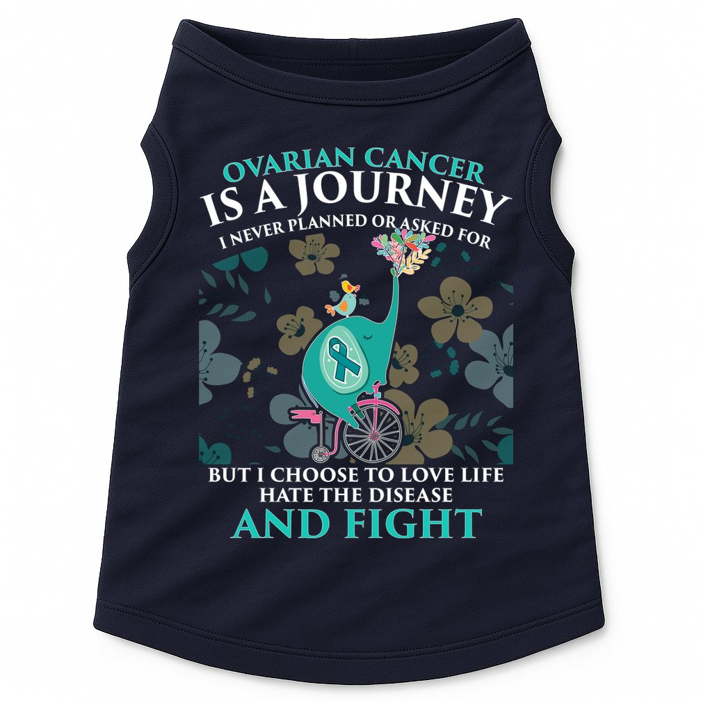 Ovarian Cancer Is A Journey Elephant Doggie Tank