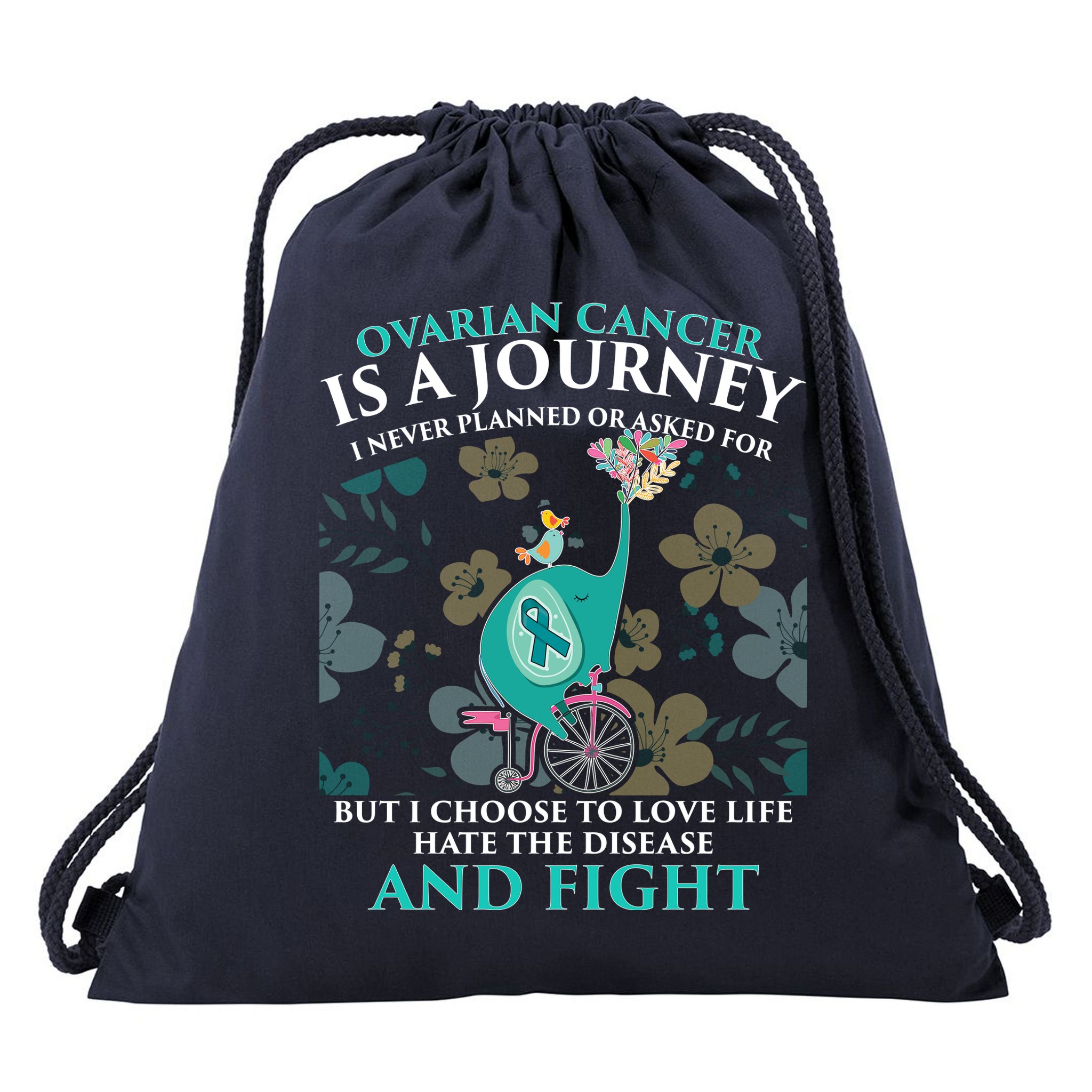 Ovarian Cancer Is A Journey Elephant Drawstring Bag