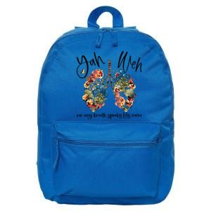 Our Very Breath Speaks His Name Yhwh Christian Religious Gift 16 in Basic Backpack