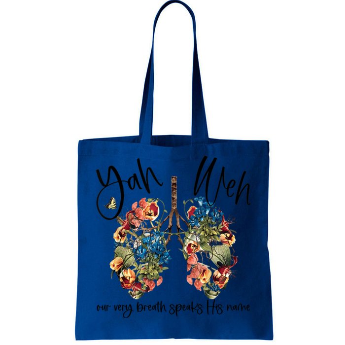 Our Very Breath Speaks His Name Yhwh Christian Religious Gift Tote Bag