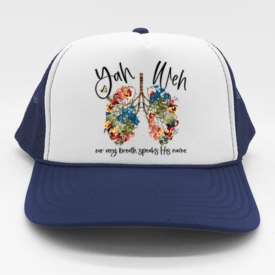 Our Very Breath Speaks His Name Yhwh Christian Religious Gift Trucker Hat