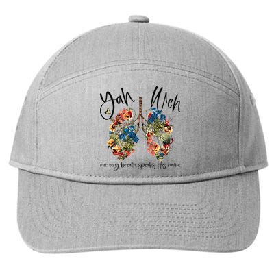 Our Very Breath Speaks His Name YHWH Christian Religious 7-Panel Snapback Hat