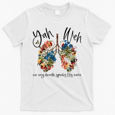 Our Very Breath Speaks His Name YHWH Christian Religious T-Shirt