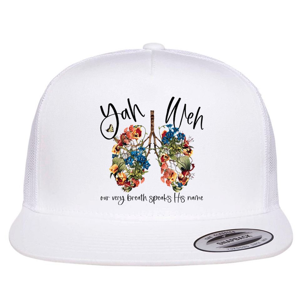 Our Very Breath Speaks His Name YHWH Christian Religious Flat Bill Trucker Hat