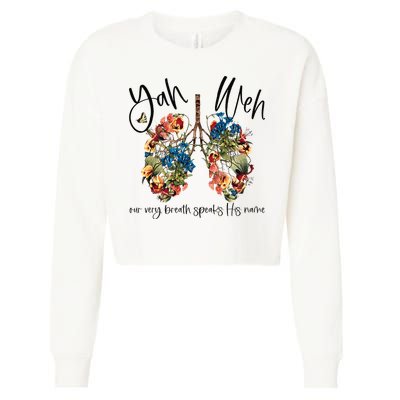 Our Very Breath Speaks His Name YHWH Christian Religious Cropped Pullover Crew