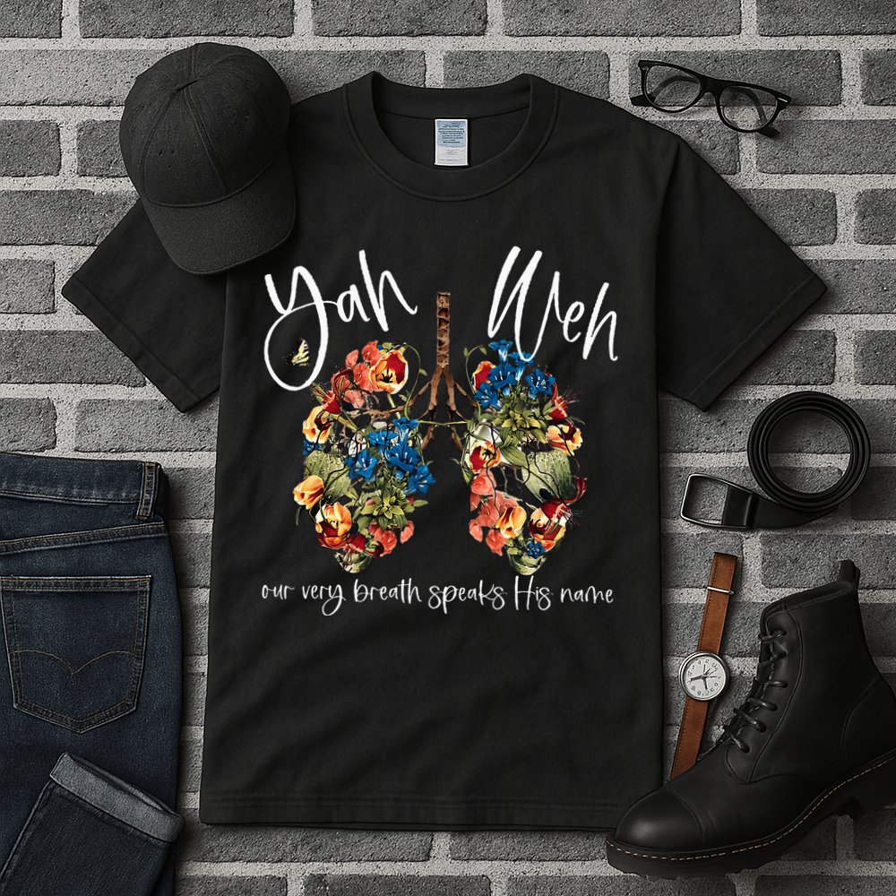 Our Very Breath Speaks His Name Yhwh Christian Religious Tall T-Shirt